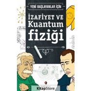 İzafiyet ve Kuantum Fiziği - Steven L. Manly