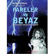 İzinde Fareler ve Beyaz - Murat Koran