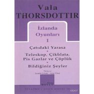 İZLANDA OYUNLARI - VALA THORSDOTTIR