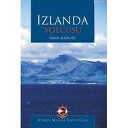 İZLANDA YOLCUSU - ÖMER BOZKURT