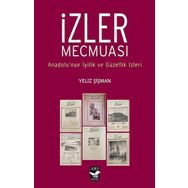 İzler Mecmuası - Yeliz Şişman