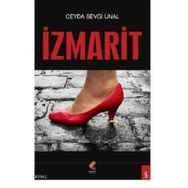 İzmarit - Ceyda Sevgi Ünal