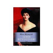İZMİR BÜYÜCÜLERİ - MARA MEIMARIDI