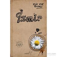 İzmir - Elif Ece Bıyıklı