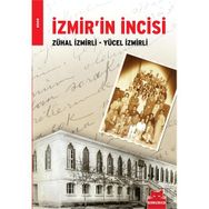 İZMİR'İN İNCİSİ - YÜCEL İZMİRLİ;ZÜHAL İZMİRLİ