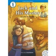 Jack and His Master +CD eCR Level 5 - A Celtic Fairy Tale