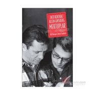 Jack Kerouac ve Allen Ginsberg Mektuplar - Bill Morgan David Stanford