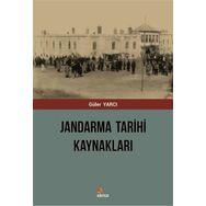 Jandarma Tarihi Kaynakları Güler Yarcı