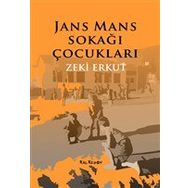 Jans Mans Sokağı Çocuklar - Zeki Erkut