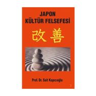 Japon Kültür Felsefesi - Sait Kapıcıoğlu