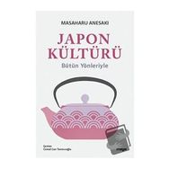 Japon Kültürü - Masaharu Anesaki