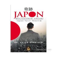 Japon Mucizesinin Sırları - Hasan Günaydın