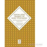 Japon Şiiri Haiku ve Noo Tiyatrosu - Günhan Özhan