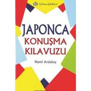 Japonca Konuşma Kılavuzu - Nami Ardakoç