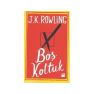 JBOŞ KOLTUK - J. K. ROWLING