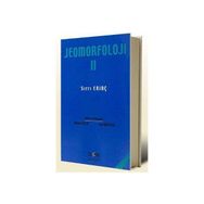 Jeomorfoloji Cilt 2 - Sırrı Erinç