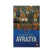 JEOPOLITIK ÖDÜL AVRASYA - BARIŞ ADIBELLİ