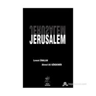 JERUSALEM - LEVENT ÜNALAN;AHMET ALI GÖKDEMİR