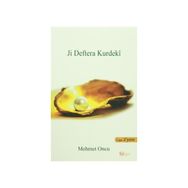 Ji Deftera Kurdekı - Mehmet Öncü