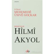Ji Deve Mehemede Usive Goçkar - Hilmi Akyol