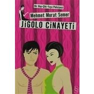 JIGOLO CINAYETI - MEHMET MURAT SOMER (ISBN:9789752892743)
