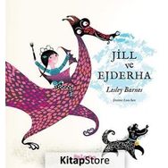 Jill ve Ejderha - Lesley Barnes
