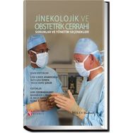 Jinekolojik ve Obstetrik Cerrahi - Arri Coomarasamy Mahmood I. Shafi G. Willy Davila Kiong K. Chan