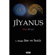 Jiyanus 1. Dalga: Ben ve Tarih - Ercan Turan - Ozan Yayıncılık