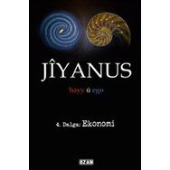Jiyanus 4.Dalga:Ekonomi Ercan Turan
