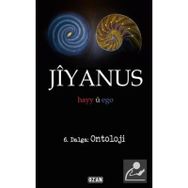 Jiyanus 6. Dalga Ontoloji - Ercan Turan