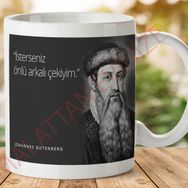 Johannes Gutenberg Mizahi Sözler Baskılı Kupa