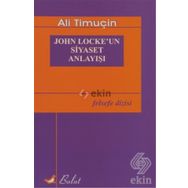 JOHN LOCKE´UN SIYASET ANLAYIŞI - ALI TİMUÇİN