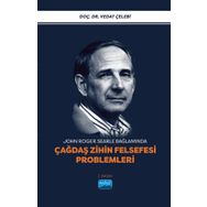 John Roger Searle Bağlamında Çağdaş Zihin Felsefesi Problemleri Vedat Çelebi Nobel Bilimsel Eserler