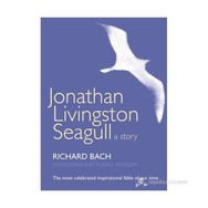 Jonathan Livingston Seagull a Story - Richard Bach