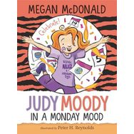 Judy Moody: In a Monday Mood - Megan Mcdonald