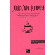 Jülide'nin Kahvesi İnce Kütük Yayınları