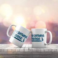 K-149 No Drama Please Baskılı Hediyelik Kupa Bardak