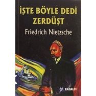 Kabalcı Yayınevi İşte Böyle Dedi Zerdüşt