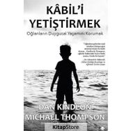 Kabil'i Yetiştirmek - Dr. Michael Thompson