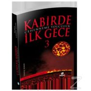 Kabirde İlk Gece - Seyit Ahmet Uzun