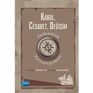 Kabul Cesaret Değişim Nobel Akademik Yayıncılık
