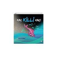 Kaç Killi Kaç! Luna Çocuk Yayınları