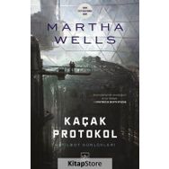 Kaçak Protokol / Martha Wells