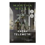 Kaçak Telemetri Martha Wells
