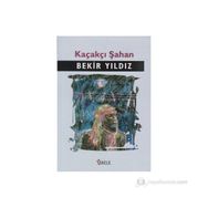 KAÇAKÇI ŞAHAN - BEKIR YILDIZ