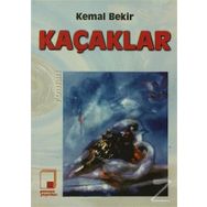 KAÇAKLAR - KEMAL BEKIR