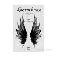 Kaçınılmaz - Amy A. Bartol