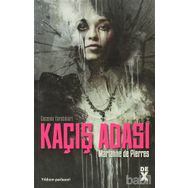 KAÇIŞ ADASI - GENEL