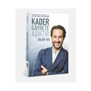 Kader Gayrete Aşıktır - Bülent Yar