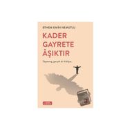 Kader Gayrete Aşıktır - Ethem Emin Nemutlu